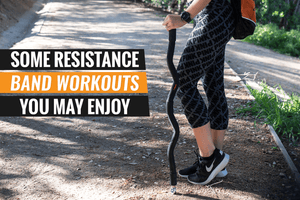 Some Resistance Band Workouts You May Enjoy